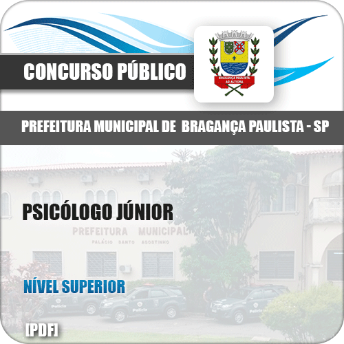 Apostila Pref Bragança Paulista SP 2019 Psicólogo Júnior