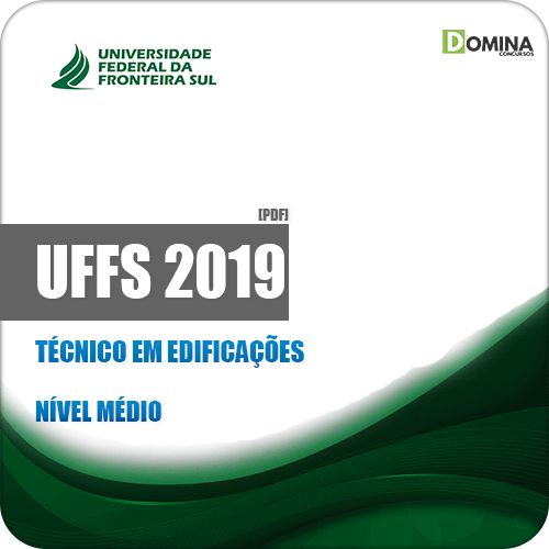 Apostila Concurso Público UFFS 2019 Técnico em Edificações