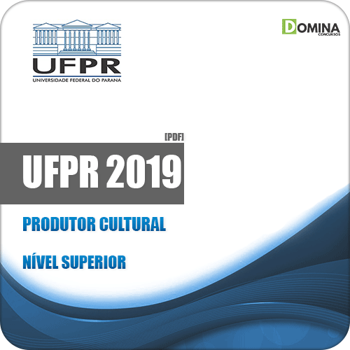 Apostila Concurso Público UFPR 2019 Produtor Cultural