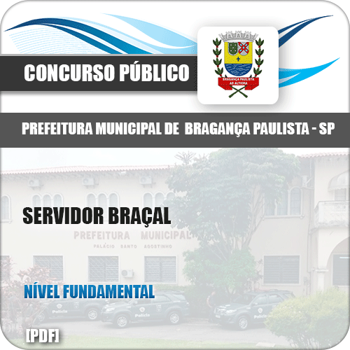 Apostila Concurso Pref Bragança Paulista SP 2019 Servidor Braçal