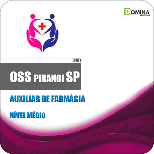Apostila Concurso OSS Pirangi SP 2019 Auxiliar de Farmácia