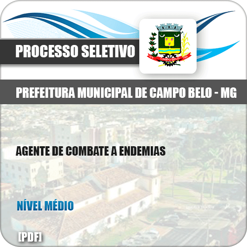 Apostila Pref Campo Belo MG 2019 Agente Combate a Endemias
