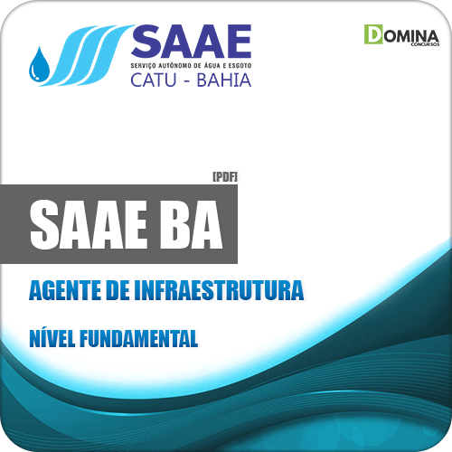 Apostila Concurso SAAE Catu BA 2019 Agente de Infraestrutura