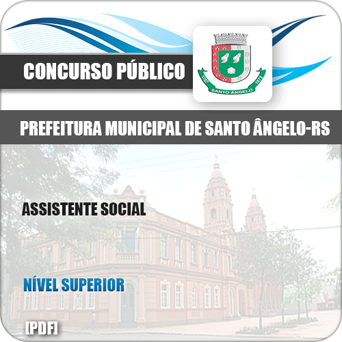 Apostila Concurso Pref Santo Ângelo RS 2019 Assistente Social