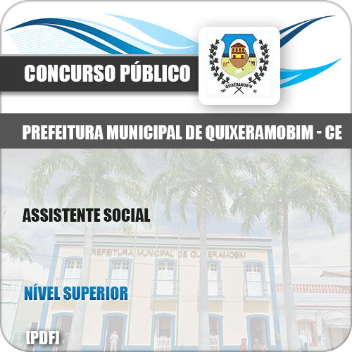Apostila Concurso Pref Quixeramobim CE 2019 Assistente Social