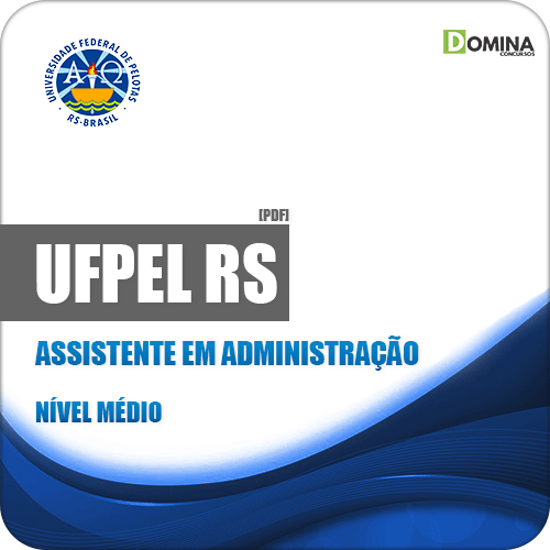 Apostila Concurso UFPel 2019 Assistente em Administração