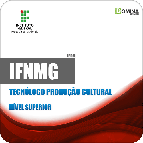 Apostila Concurso IFNMG 2019 Tecnólogo Produção Cultural
