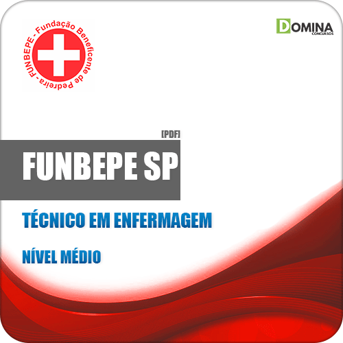 Apostila FUNBEPE Pedreira SP 2019 Técnico em Enfermagem