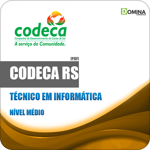 Apostila CODECA Caxias do Sul RS 2019 Técnico em Informática