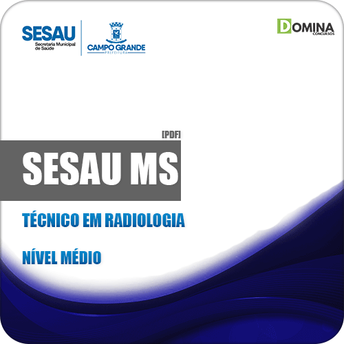 Apostila Concurso SESAU MS 2019 Técnico em Radiologia