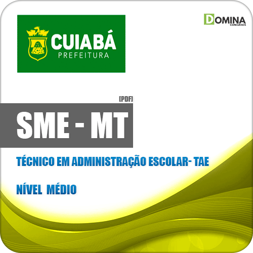 Apostila SME Cuiabá MT 2019 Técnico Administração Escolar TAE