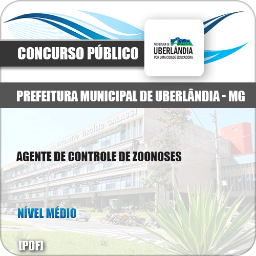 Apostila Pref Uberlândia MG 2019 Agente de Controle de Zoonoses