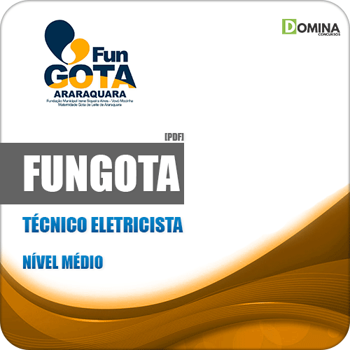 Apostila FUNGOTA Araraquara SP 2019 Técnico Eletricista