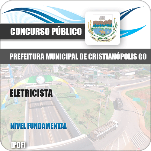 Apostila Concurso Público Pref Cristianópolis GO 2019 Eletricista