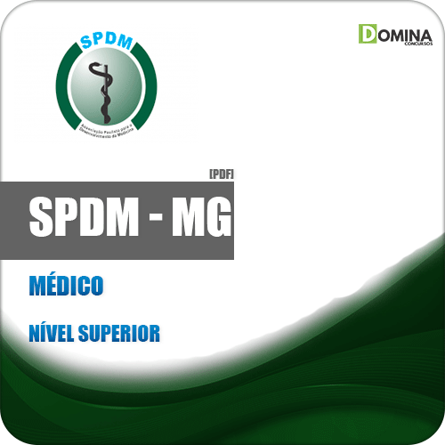 Apostila Concurso Público SPDM Uberlândia MG 2019 Médico