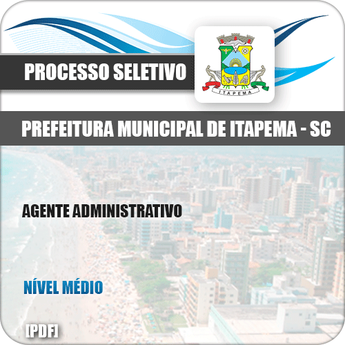 Apostila Concurso Pref Itapema SC 2019 Agente Administrativo