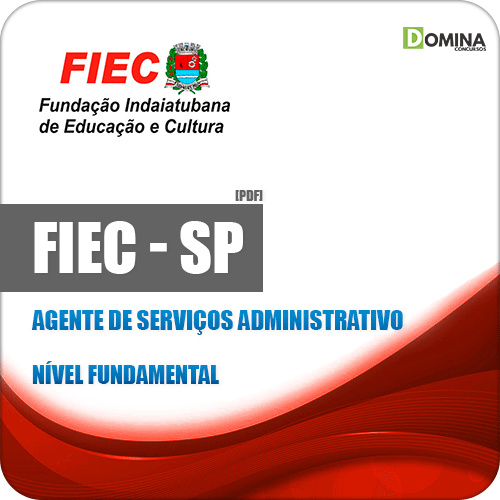 Apostila FIEC Indaiatuba SP 2019 Agente Serviços Administrativo