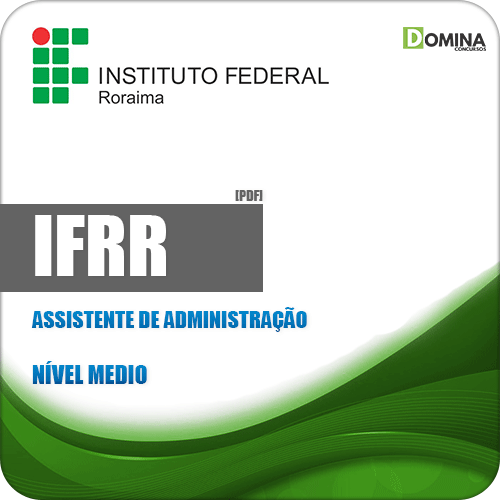 Apostila Concurso IFRR 2019 Assistente de Administração