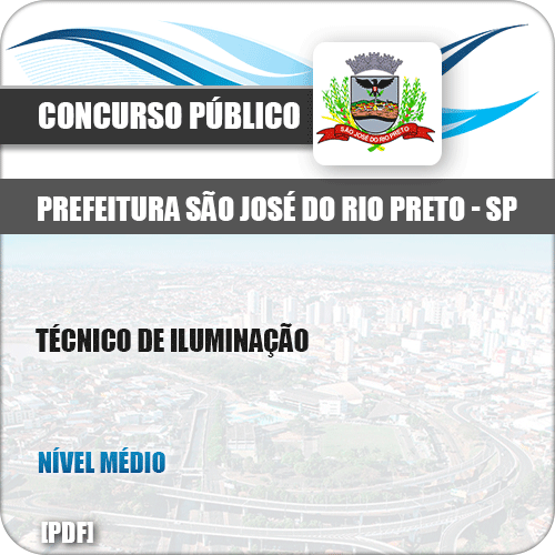 Apostila Pref São José Rio Preto SP 2019 Técnico de Iluminação