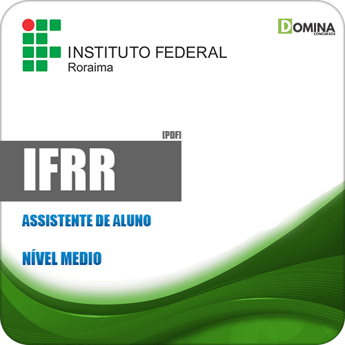 Apostila Concurso Público IFRR 2019 Assistente de Aluno