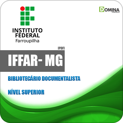 Apostila Concurso IFFar MG 2019 Bibliotecário Documentalista