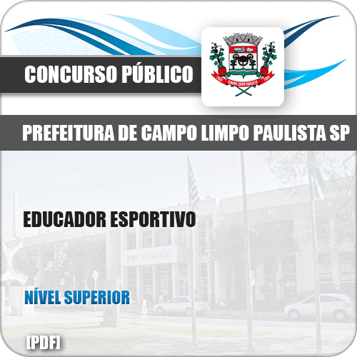 Apostila Pref Campo Limpo Paulista SP 2019 Educador Esportivo