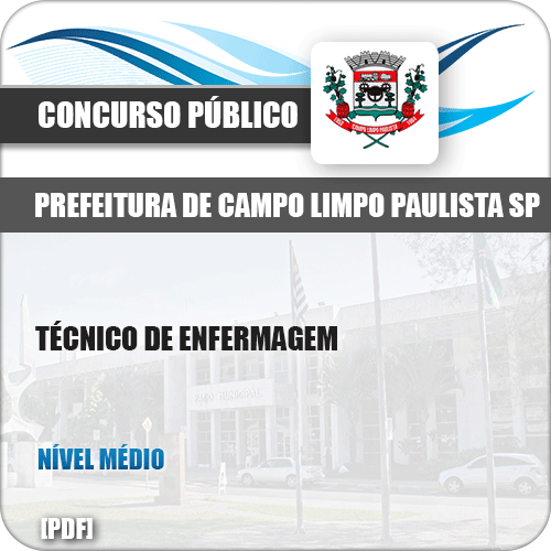 Apostila Pref Campo Limpo Paulista SP 2019 Técnico Enfermagem