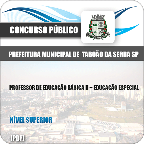 Apostila Pref Taboão Serra SP 2019 Prof II Educação Especial