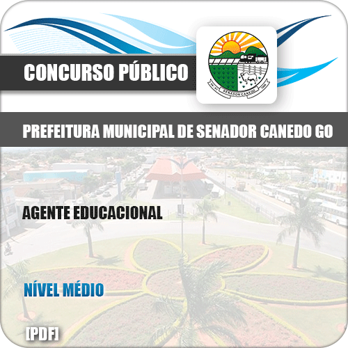 Apostila Concurso Pref Senador Canedo GO 2019 Agente Educacional