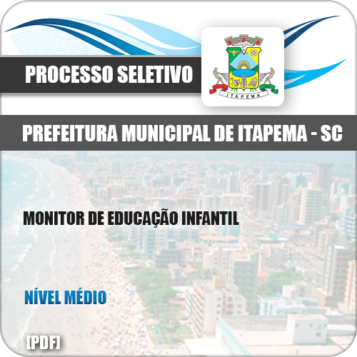 Apostila Pref Itapema SC 2019 Monitor de Educação Infantil