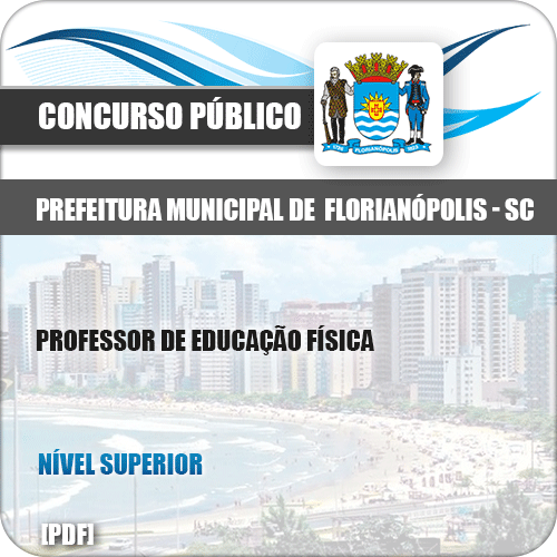 Apostila Pref Florianópolis SC 2019 Professor de Educação Física