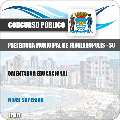 Apostila Pref Florianópolis SC 2019 Orientador Educacional