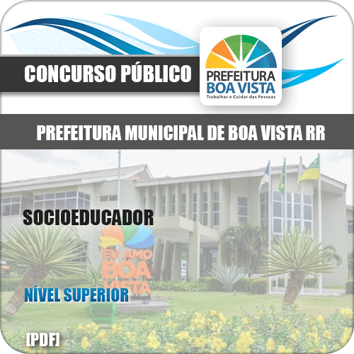 Apostila Concurso Público Pref Boa Vista RR 2019 Socioeducador