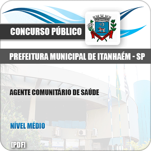 Apostila Pref Itanhaém SP 2019 Agente Comunitário de Saúde