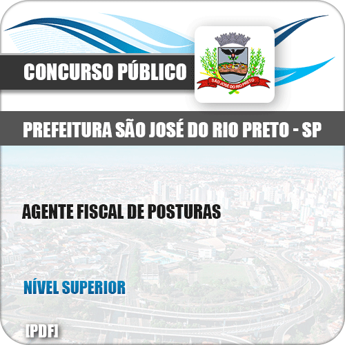 Apostila Pref São José Rio Preto SP 2019 Agente Fiscal de Posturas