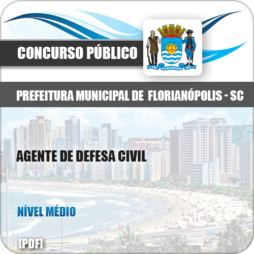 Apostila Pref Florianópolis SC 2019 Agente de Defesa Civil