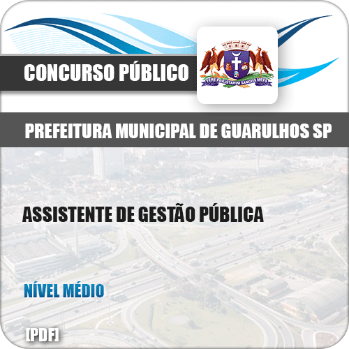 Apostila Pref Guarulhos SP 2019 Assistente de Gestão Pública