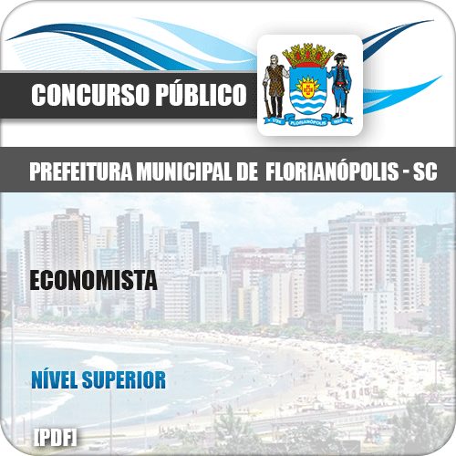 Apostila Concurso Pref Florianópolis SC 2019 Economista