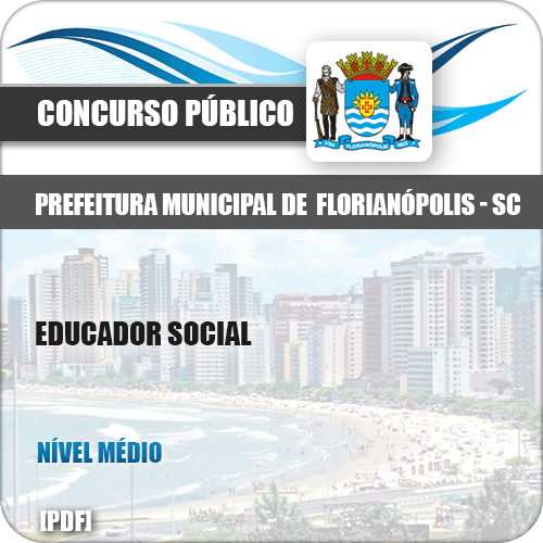 Apostila Concurso Pref Florianópolis SC 2019 Educador Social