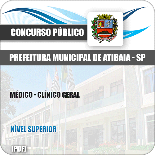 Apostila Concurso Pref Atibaia SP 2019 Médico Clínico Geral