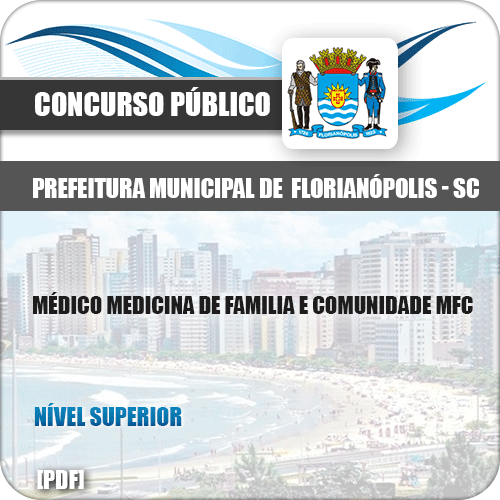 Apostila Pref Florianópolis SC 2019 Médico Família Comunidade