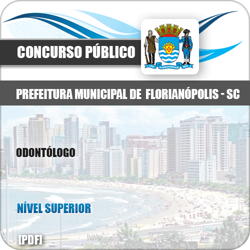 Apostila Concurso Público Pref Florianópolis SC 2019 Odontólogo