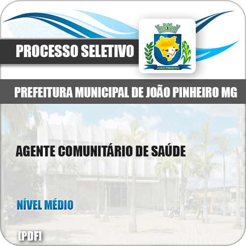 Apostila Pref João Pinheiro MG 2019 Agente Comunitário Saúde