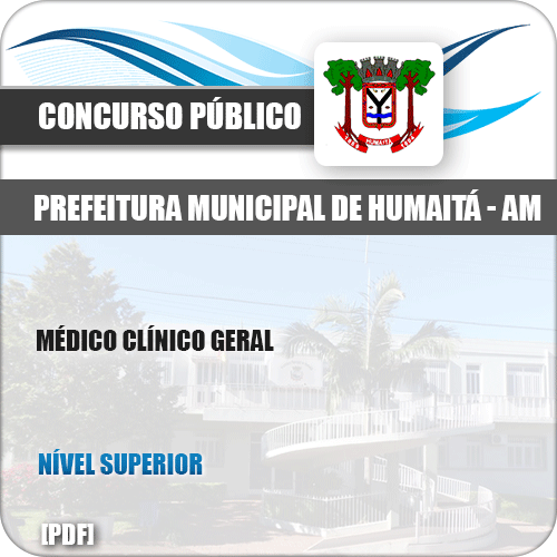 Apostila Concurso Pref Humaitá AM 2019 Médico Clínico Geral