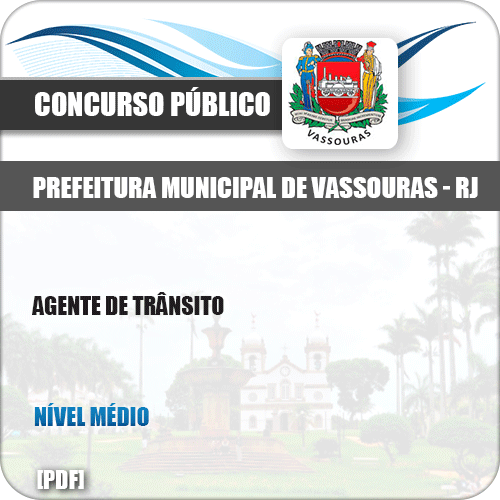 Apostila Concurso Pref Vassouras RJ 2019 Agente de Trânsito