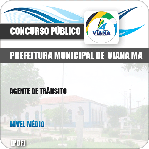 Apostila Concurso Pref de Viana MA 2019 Agente de Trânsito