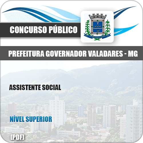 Apostila Pref Governador Valadares MG 2019 Assistente Social