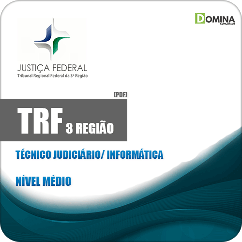 Apostila TRF 3 Região 2019 Técnico Judiciário Informática