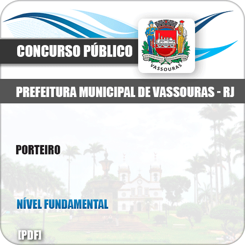 Apostila Concurso Público Pref Vassouras RJ 2019 Porteiro