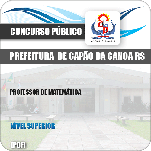 Apostila Pref Capão da Canoa RS 2019 Professor de Matemática
